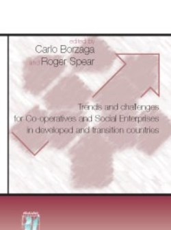 Trends and Challenges for Co-operatives and Social Enterprises in Developed and Transition Countries
